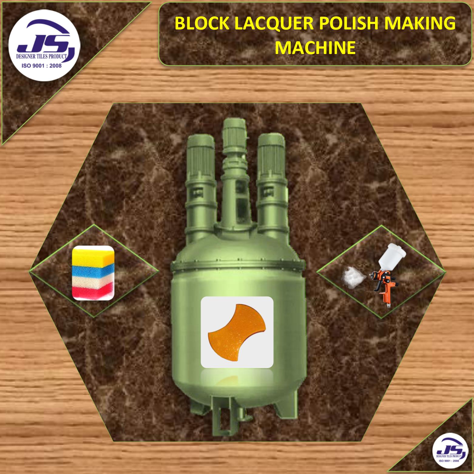 Block Lacquer Polish Making Machine